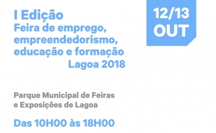 Novas oportunidades vão estar na ordem no dia na I Feira do Emprego, Empreendedorismo, Educação e Formação de Lagoa