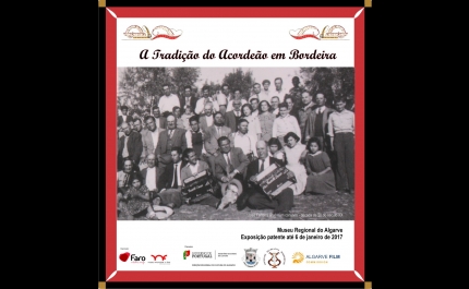 Exposição retrata a tradição do acordeão em Bordeira