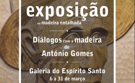 «Diálogos com a madeira», na Galeria do Espírito Santo 