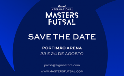 Portimão volta a receber elite do futsal europeu no Record International Masters Futsal 2025