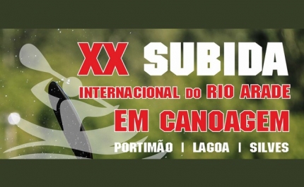 XX SUBIDA INTERNACIONAL DO RIO ARADE TEM LUGAR A 15 DE OUTUBRO