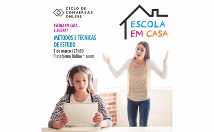 Ciclo Conversas Online «Escola em casa... e agora?»