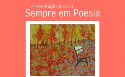 Apresentação do livro «Sempre em Poesia» na Casa do Sal 