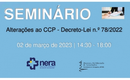 SEMINÁRIO - Alterações ao CCP - Decreto-Lei n.º 78/2022