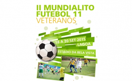 II Mundialito de Futebol 11 Veteranos no Concelho de Lagoa