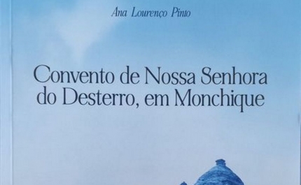 Convento de Nossa Senhora do Desterro em livro, apresentado em Monchique