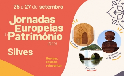 MUNICÍPIO DE SILVES ASSOCIA-SE ÀS JORNADAS EUROPEIAS DO PATRIMÓNIO COM PROGRAMA ESPECIAL, DE 25 A 27 DE SETEMBRO
