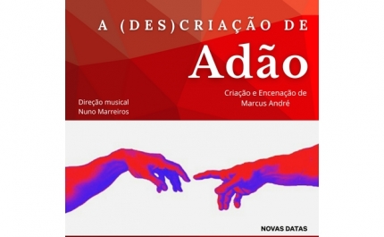 ALTERAÇÃO DE DATA | Teatro Performativo | A (Des)Criação de Adão 