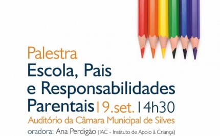 «ESCOLA, PAIS E RESPONSABILIDADE PARENTAL» 