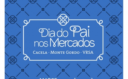 Mercados de VRSA  comemoram o Dia do Pai