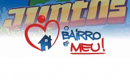 «O BAIRRO É MEU»