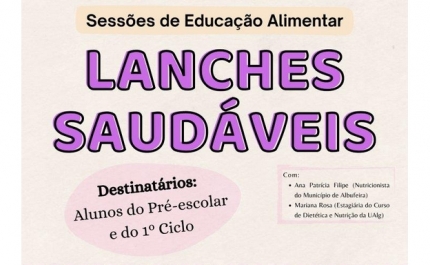 MUNICÍPIO DE ALBUFEIRA PROMOVE APRENDIZAGENS SOBRE «LANCHES SAUDÁVEIS» A BAIXOS CUSTOS