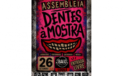 DENTES À MOSTRA JUNTA ARTES, REFLEXÃO E PARTICIPAÇÃO NO BAFO DE BACO, EM LOULÉ 