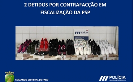 2 DETIDOS POR CONTRAFACÇÃO EM FISCALIZAÇÃO DA PSP 