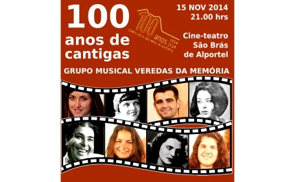 Cineteatro São Brás descortina “100 Anos de Cantigas“