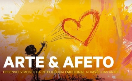 Oficina de Desenvolvimento Sócio Afetivo | Arte & Afeto - Desenvolvimento da Inteligência Emocional através das Artes