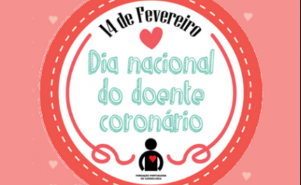 14 fevereiro | Dia Nacional do Doente Coronário