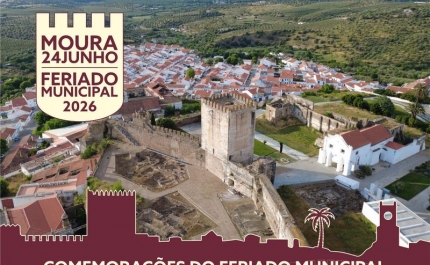 24 DE JUNHO | Concelho de Moura assinala Feriado Municipal 
