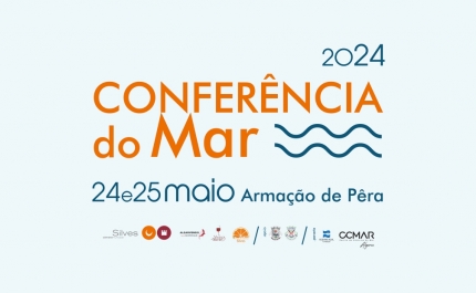 MUNICÍPIO DE SILVES ANUNCIA 1.ª CONFERÊNCIA DO MAR 