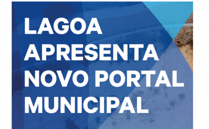 Lagoa apresenta novo Portal Municipal