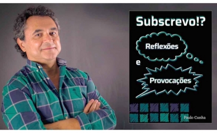 Apresentação de «Subscrevo!? Reflexões e provocações» de Paulo Cunha por Luís Barriga