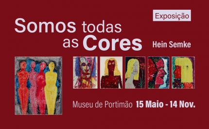 Exposição «Somos todas as Cores» celebra 13º aniversário do Museu de Portimão 