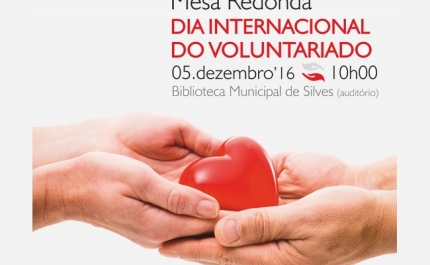 MUNICÍPIO DE SILVES ASSINALA DIA INTERNACIONAL DO VOLUNTARIADO