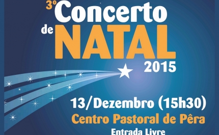 CENTRO PASTORAL DE PÊRA ACOLHE 3.º CONCERTO DE NATAL