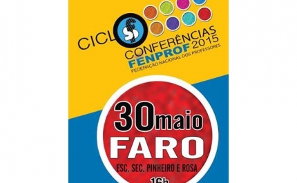 Faro | Ciclo de Conferências FENPROF 2015 «Currículo escolar – uma questão essencialmente política»