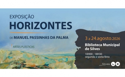BIBLIOTECA MUNICIPAL DE SILVES ACOLHE A EXPOSIÇÃO «HORIZONTES»,  DE MANUEL PASSINHAS DA PALMA