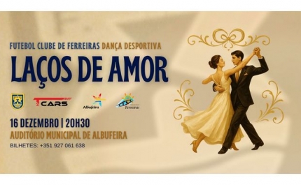 Futebol Clube de Ferreiras Apresenta Espetáculo de Natal «Laços de Amor» em Albufeira 