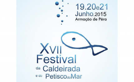 XVII edição do Festival da Caldeirada e do Petisco do Mar tem início a 19 de junho