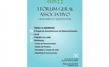 CLDS+ de VRSA organiza  I fórum geral associativo