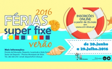 EM SILVES AS FÉRIAS DE VERÃO SÃO SEMPRE «SUPER FIXE»