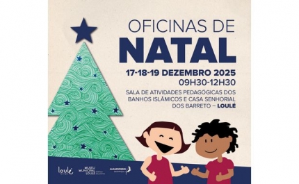 MUSEU MUNICIPAL DE LOULÉ PROMOVE OFICINAS DE NATAL