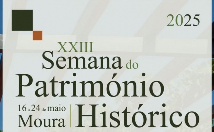 XXIII Semana do Património Histórico em Moura 