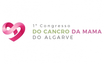 O 1º CONGRESSO DO CANCRO DA MAMA DO ALGARVE ACONTECE DIA 18 DE FEVEREIRO EM LAGOS