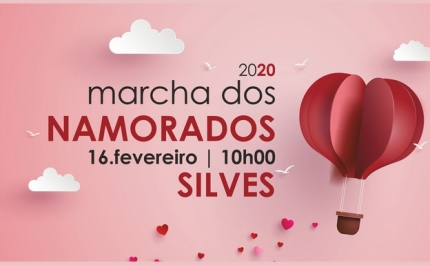 MUNICÍPIO DE SILVES PROMOVE MARCHA DOS NAMORADOS A 16 DE FEVEREIRO