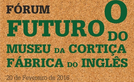 Silves | O Futuro do Museu da Cortiça da Fábrica do Inglês em debate