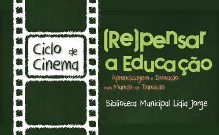 BIBLIOTECA MUNICIPAL DE ALBUFEIRA ACOLHE CICLO DE CINEMA E FÓRUM DE REFLEXÃO SOBRE EDUCAÇÃO