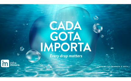INFRAMOURA | «Cada Gota Importa» Combater a seca está nas mãos de todos