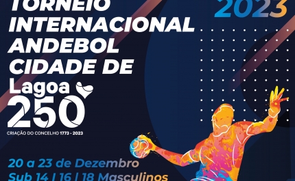 Torneio Internacional de Andebol 250 Anos da Cidade de Lagoa 