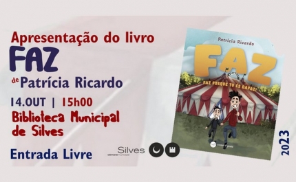 BIBLIOTECA MUNICIPAL DE SILVES RECEBE APRESENTAÇÃO DO LIVRO INFANTO-JUVENIL «FAZ»