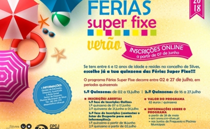 INSCRIÇÕES PARA A SEGUNDA FASE DO PROGRAMA «FÉRIAS SUPER FIXE – VERÃO 2018» COMEÇAM HOJE, DIA 21 DE JUNHO 