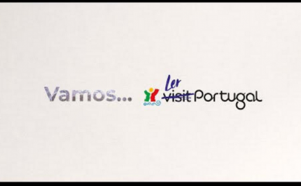 «É TEMPO DE #LERPORTUGAL» É A NOVA MENSAGEM DO TURISMO DE PORTUGAL