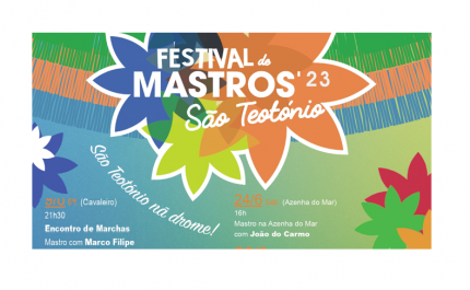 FESTIVAL DE MASTROS DE SÃO TEOTÓNIO ESTÃO DE REGRESSO