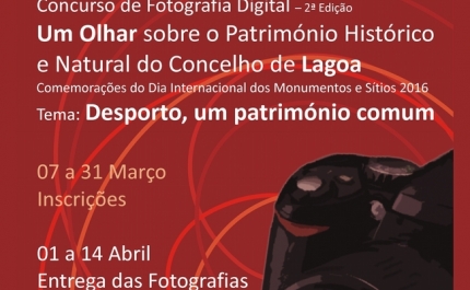 Concurso de Fotografia Digital | Um Olhar Sobre o Património Histórico e Natural do Concelho de Lagoa