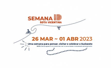3.ª edição da Semana ID - «Pensar, visitar e celebrar o Sudoeste», iniciativa da Rota Vicentina