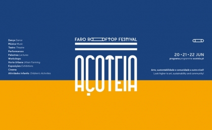 PRIMEIRA EDIÇÃO DO AÇOTEIA - FARO ROOFTOP FESTIVAL