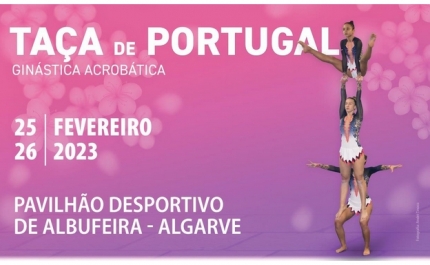 PAVILHÃO DESPORTIVO DE ALBUFEIRA RECEBE TAÇA DE PORTUGAL DE GINÁSTICA ACROBÁTICA